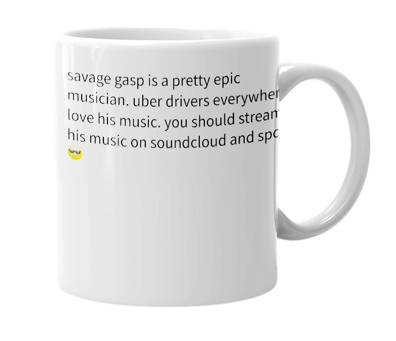 White mug with the definition of 'savage gasp'