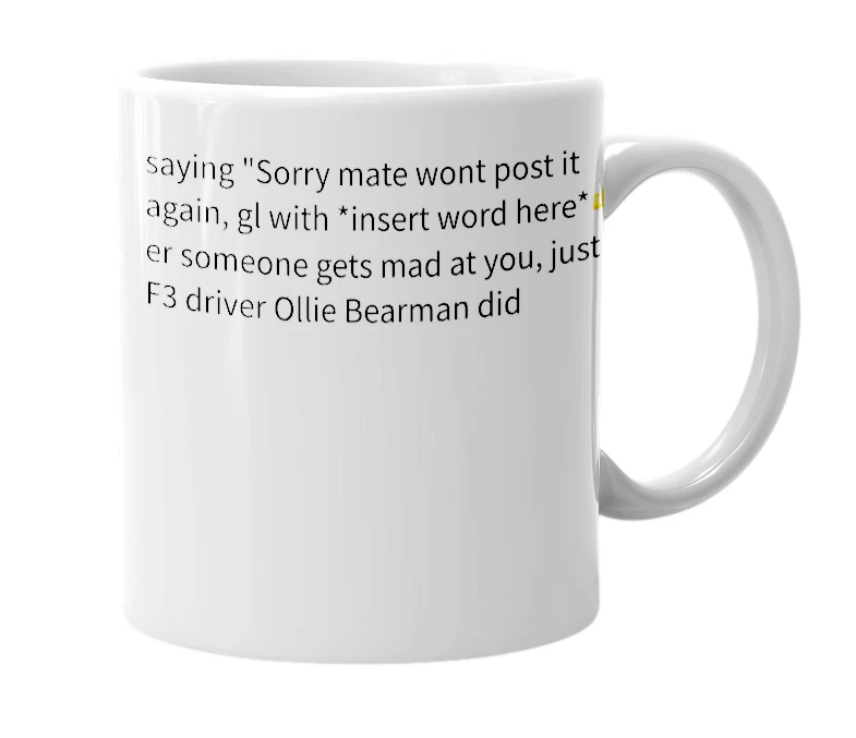 White mug with the definition of 'Ollie Bearman Moment'