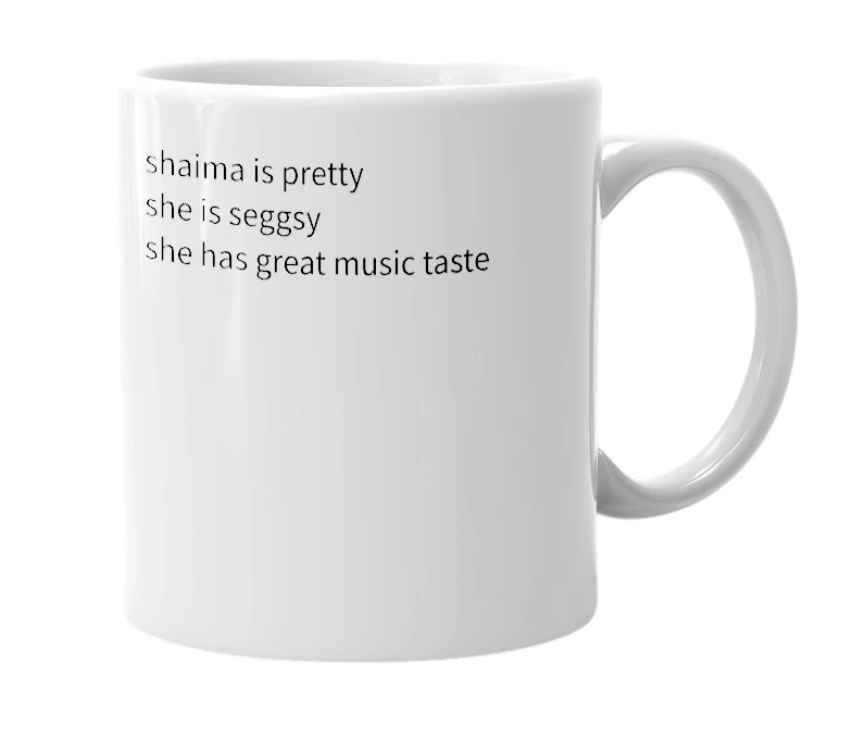 White mug with the definition of 'shaima'