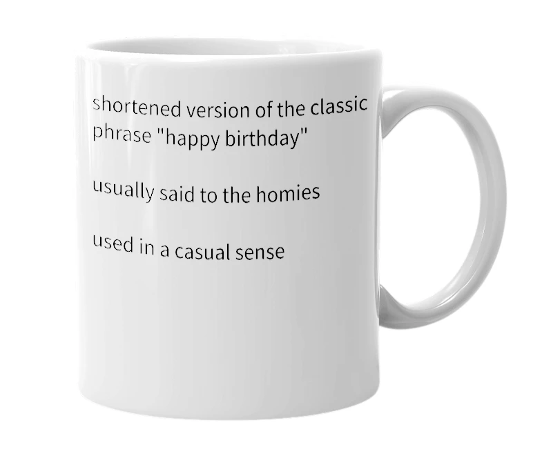 White mug with the definition of 'haps b'
