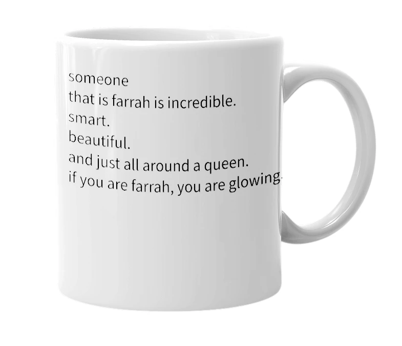 White mug with the definition of 'farrah'