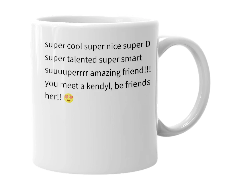 White mug with the definition of 'kendyl'