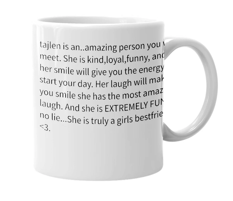 White mug with the definition of 'tajlen'