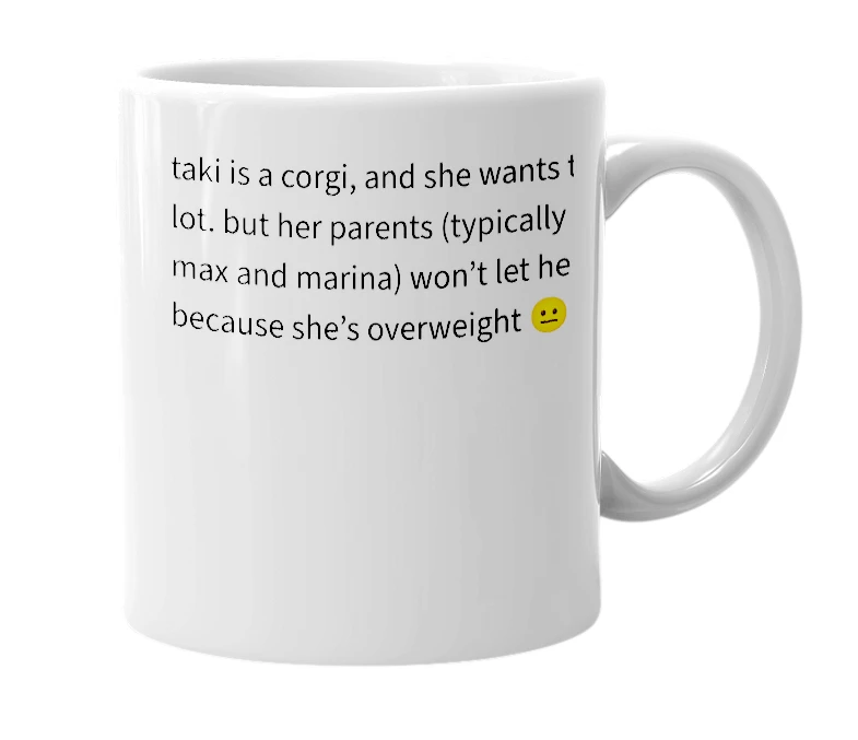 White mug with the definition of 'taki corgi'