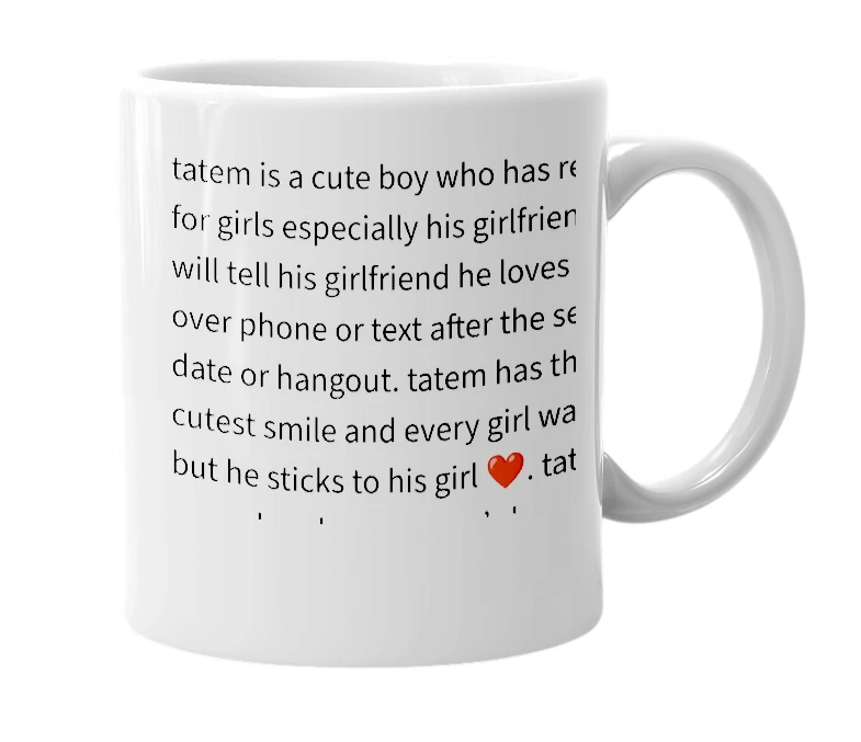 White mug with the definition of 'Tatem'