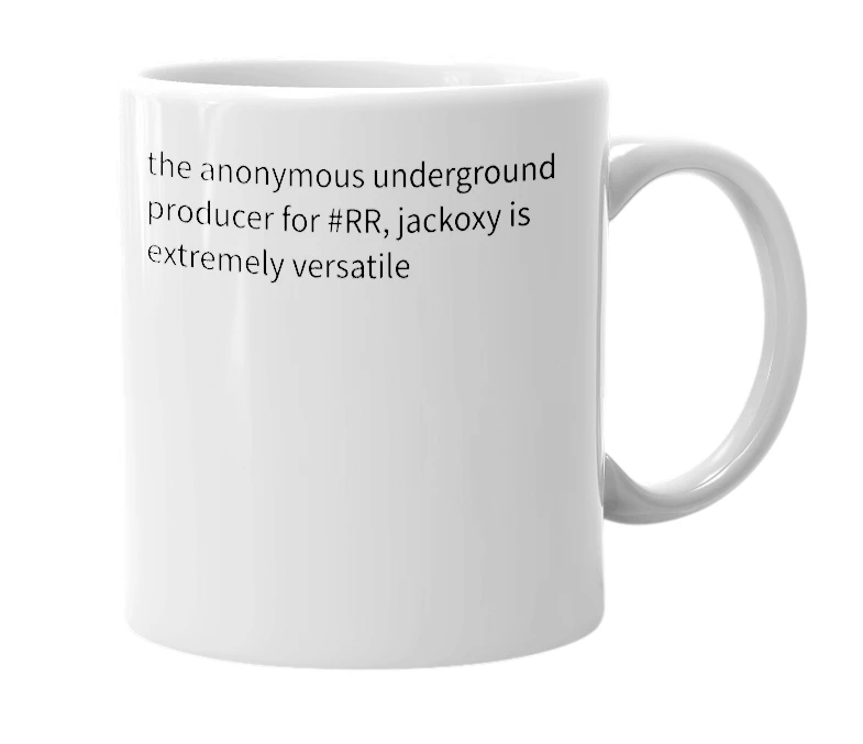 White mug with the definition of 'jackoxy'