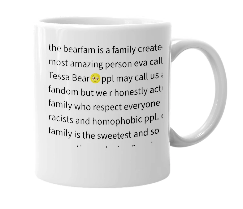 White mug with the definition of 'bearfam'