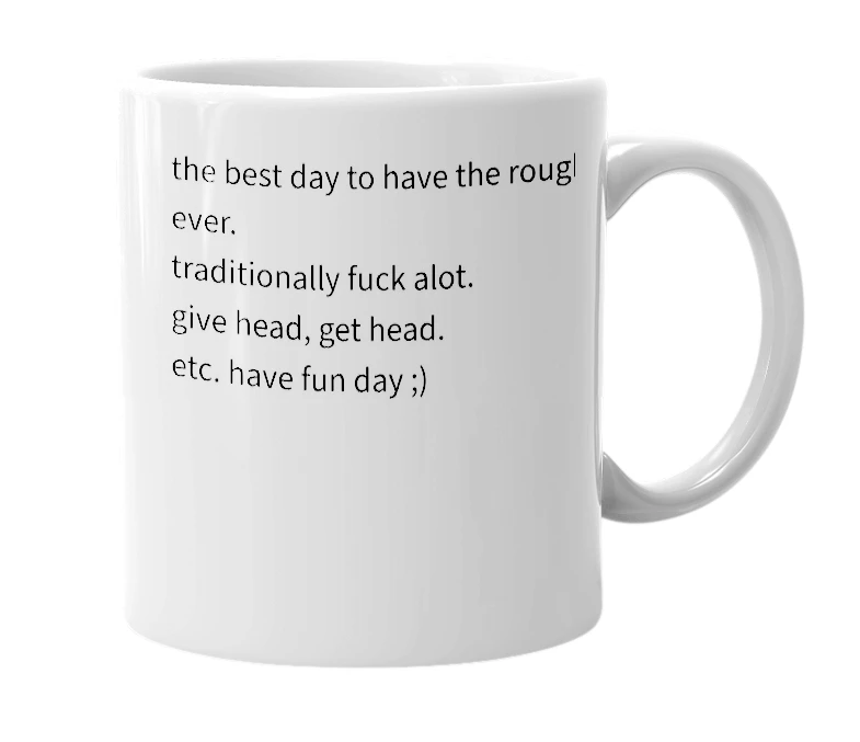 White mug with the definition of '16th of August'