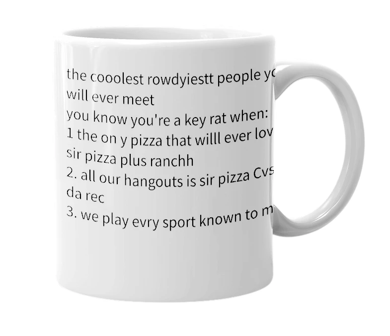 White mug with the definition of 'Key Rats'