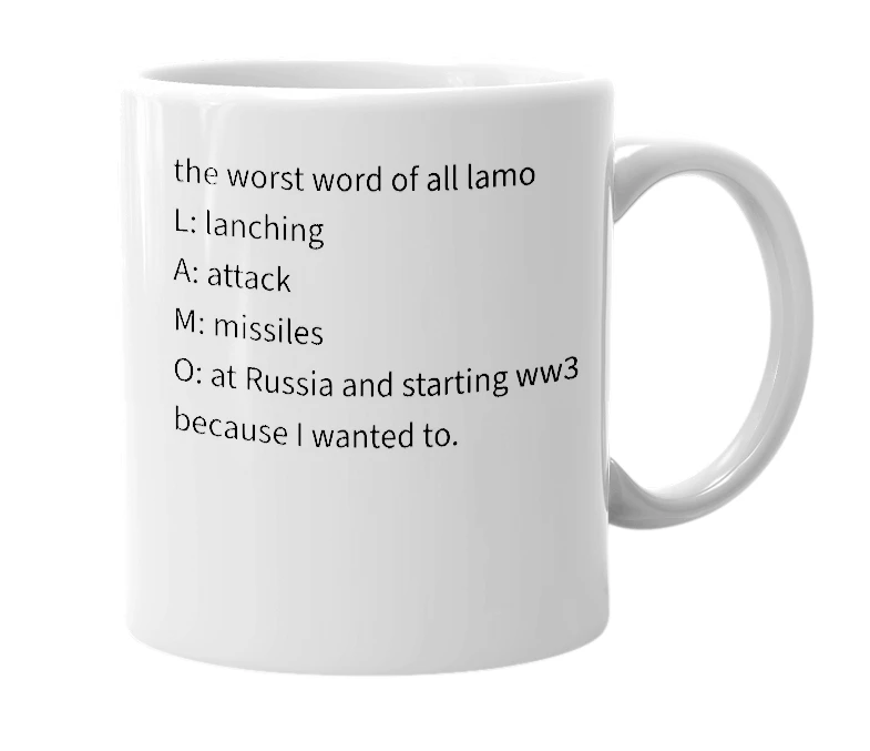 White mug with the definition of 'lamo'