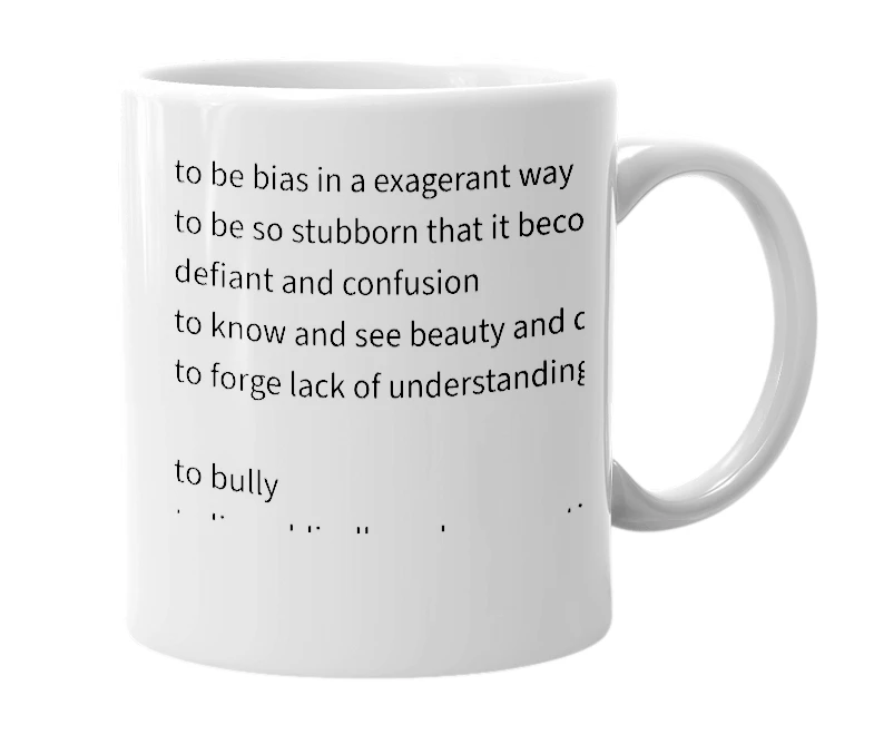 White mug with the definition of 'unHoly'