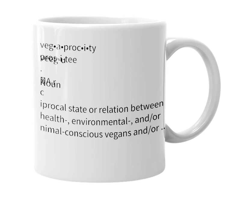 White mug with the definition of 'Vegaprocity'