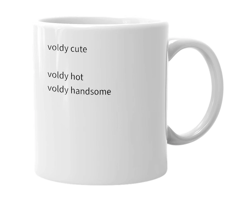 White mug with the definition of 'voldy'