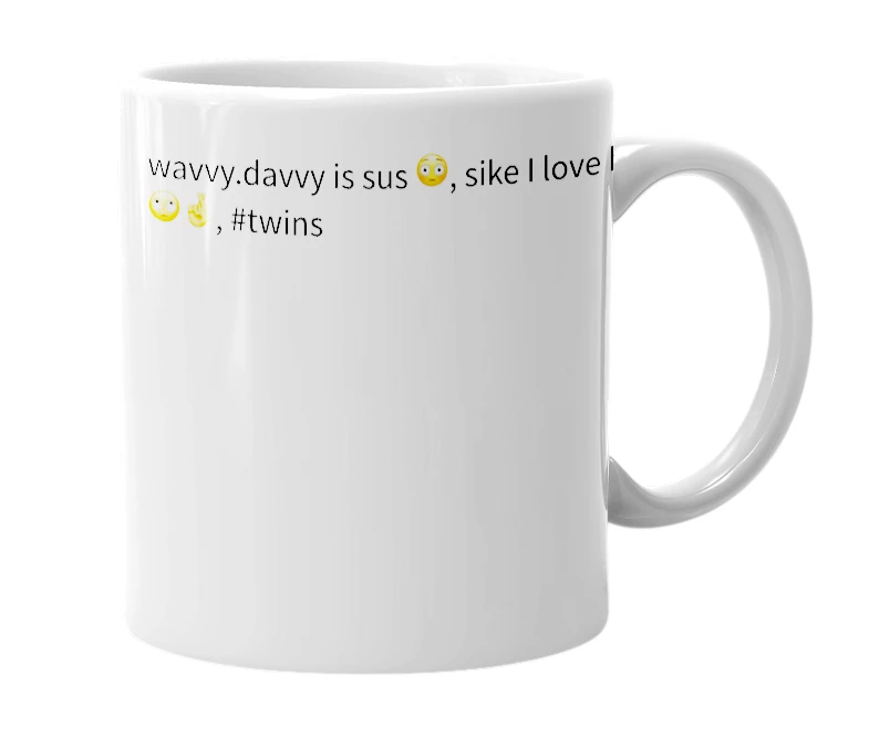 White mug with the definition of 'wavvy.davvy'