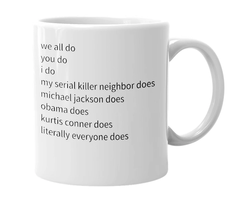 White mug with the definition of 'everybody loves raymond'