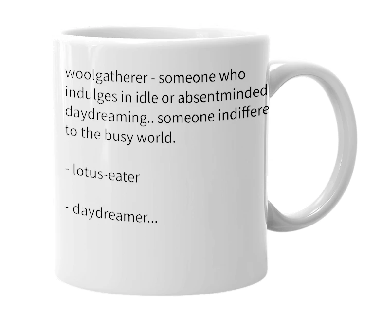 White mug with the definition of 'woolgatherer'