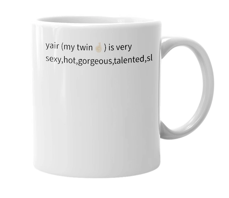 White mug with the definition of 'Yair'