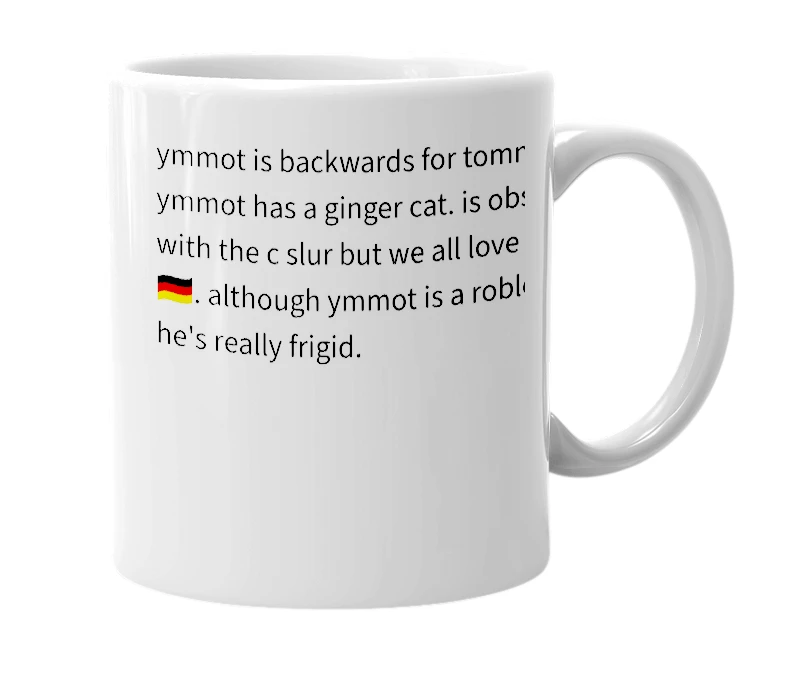 White mug with the definition of 'ymmot'