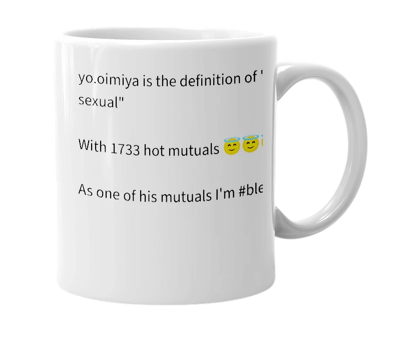 White mug with the definition of 'yo.oimiya'