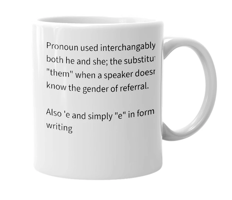 White mug with the definition of ''E'