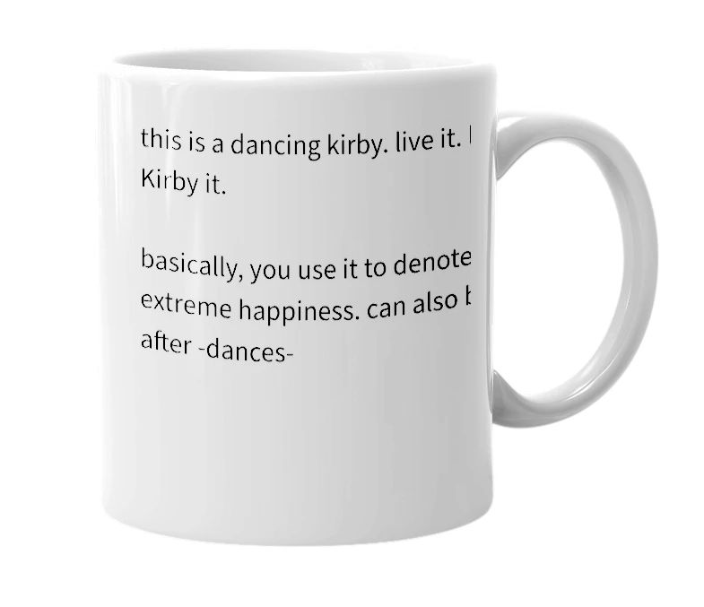 White mug with the definition of '<(^.^<) <(^.^)> (>^.^)>'