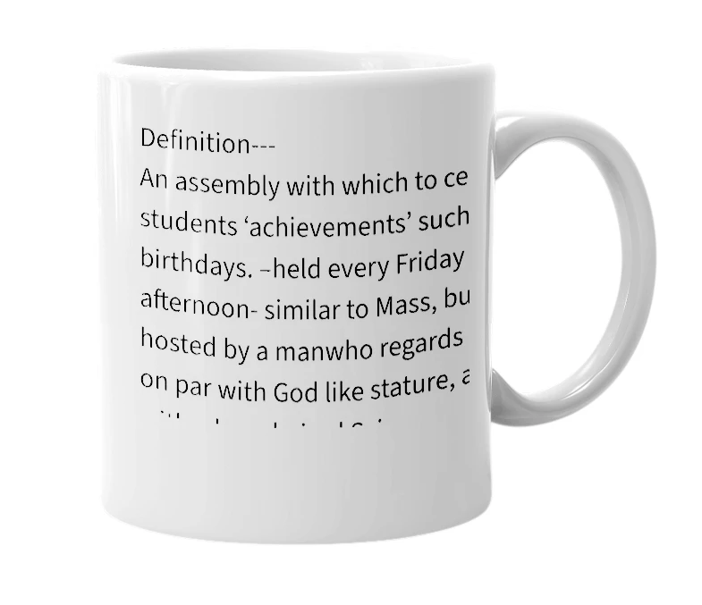 White mug with the definition of '‘Celebratory’ Assembly'