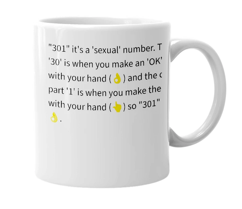 White mug with the definition of '301'