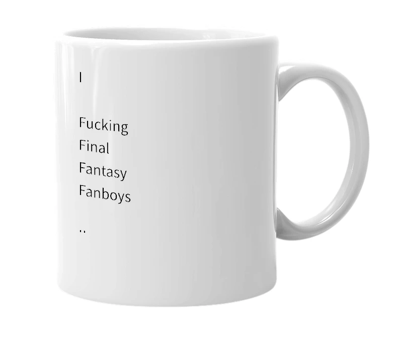 White mug with the definition of '4F'