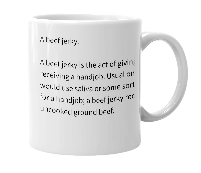 White mug with the definition of 'A beef jerky'