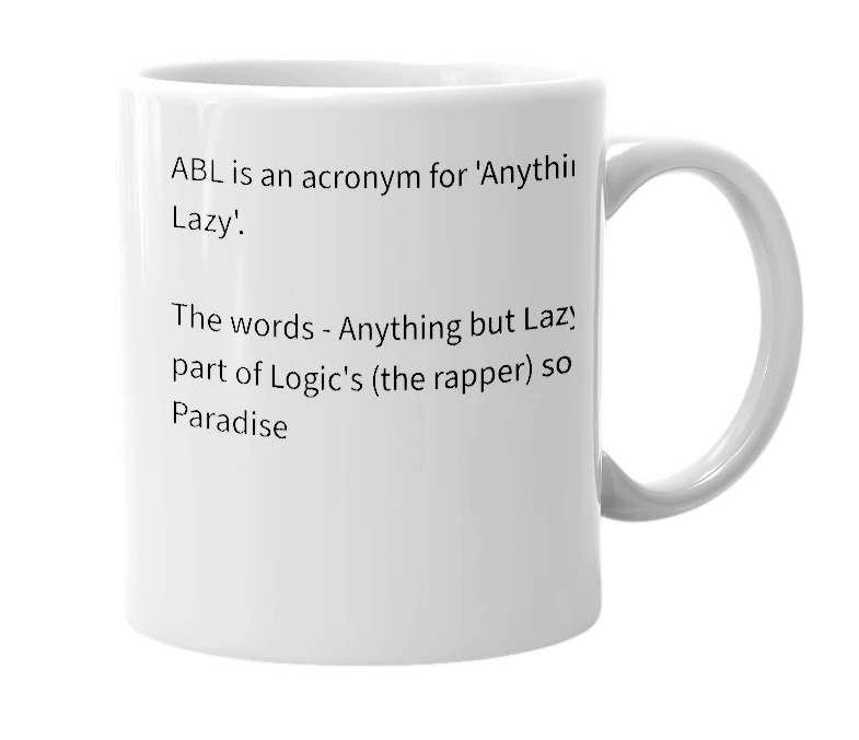 White mug with the definition of 'ABL'