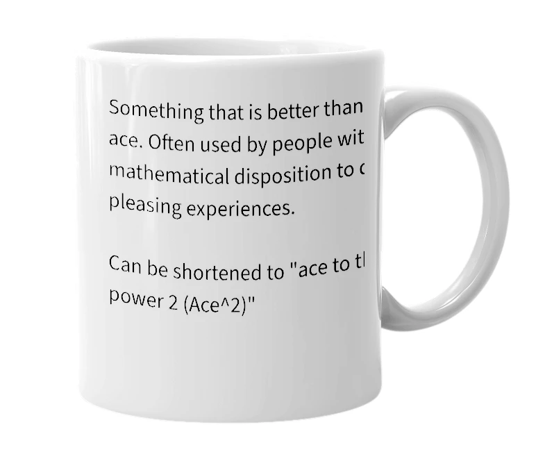 White mug with the definition of 'Ace-Squared'