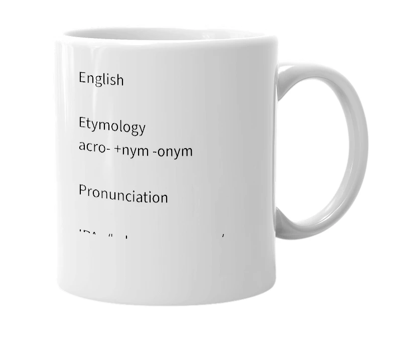 White mug with the definition of 'Acronymonym'