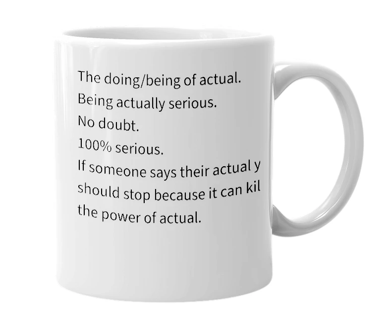 White mug with the definition of 'Actual'