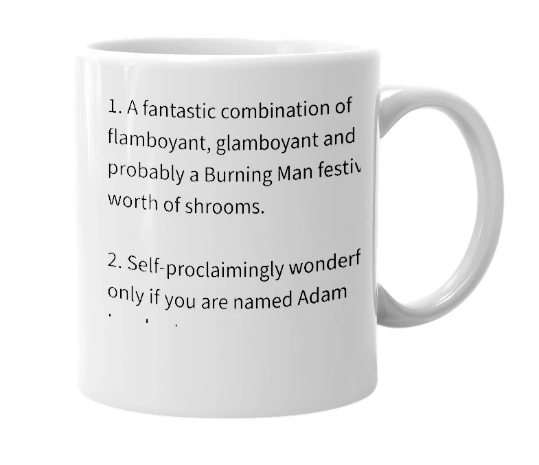 White mug with the definition of 'Adamlamboyant'