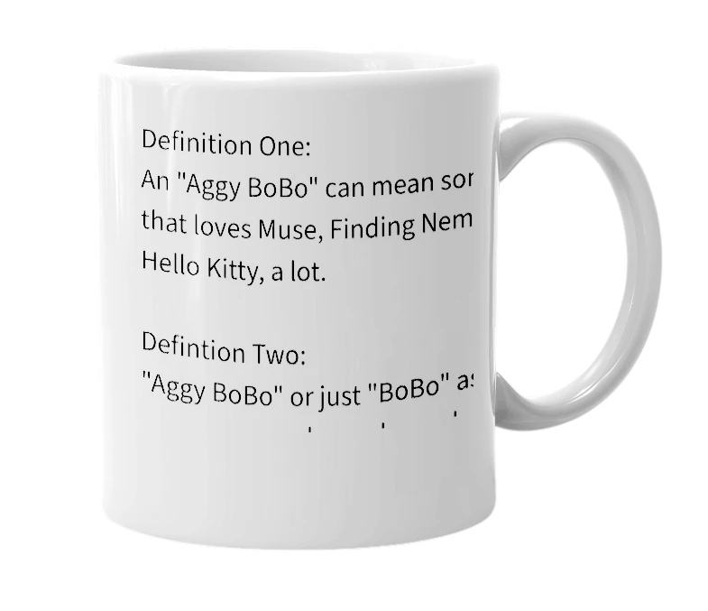 White mug with the definition of 'Aggy BoBo'