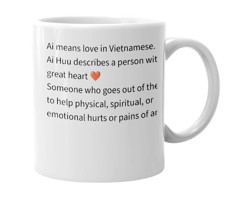 White mug with the definition of 'Ai Huu'