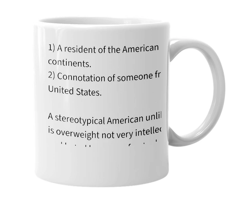 White mug with the definition of 'American'