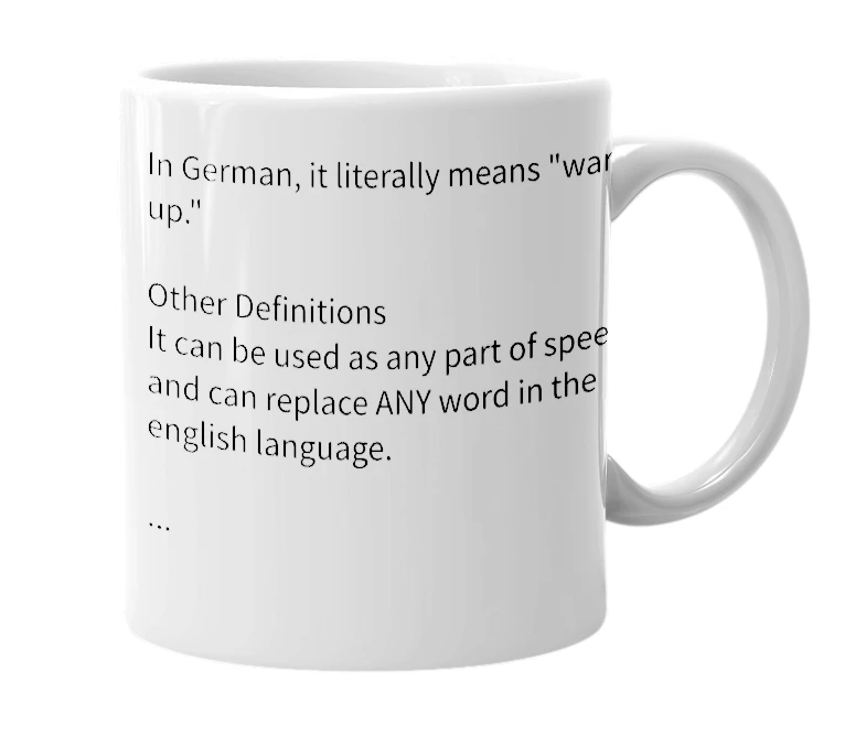 White mug with the definition of 'Anfangsarbeit'