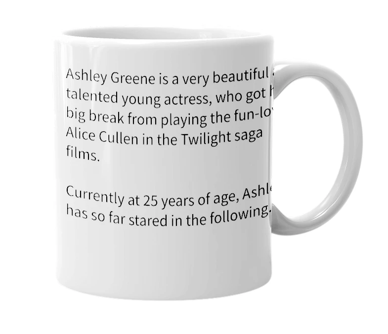 White mug with the definition of 'Ashley Greene'