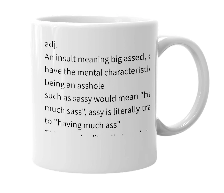 White mug with the definition of 'Assy'