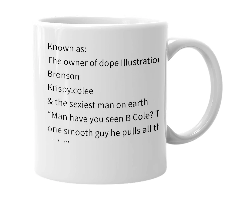 White mug with the definition of 'B Cole'