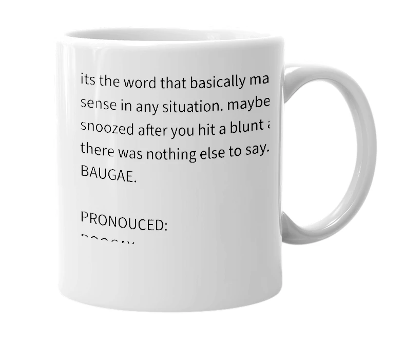 White mug with the definition of 'BAUGAE'