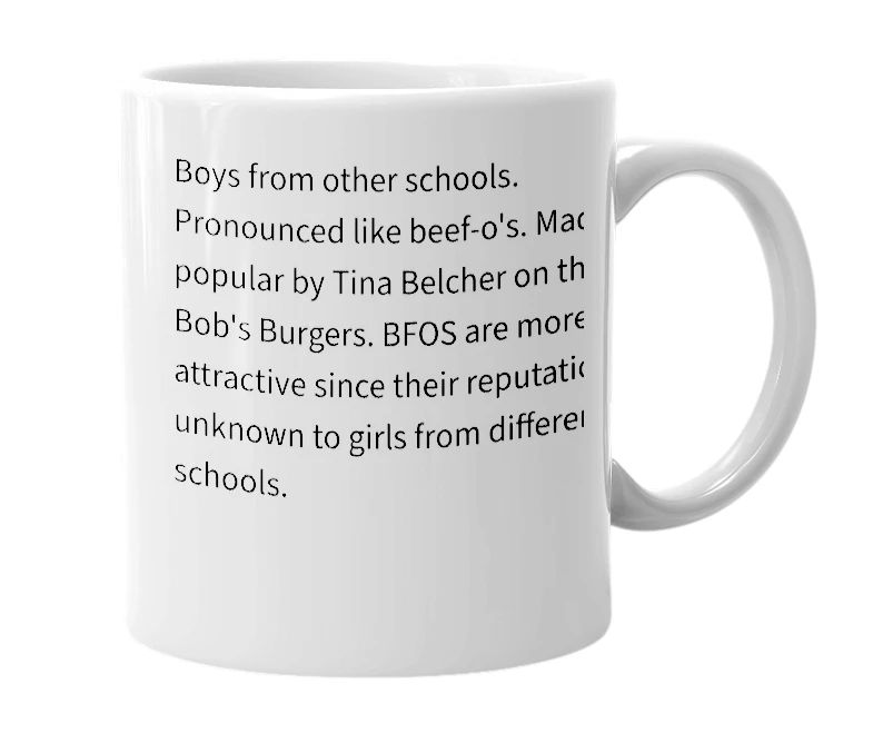 White mug with the definition of 'BFOS'