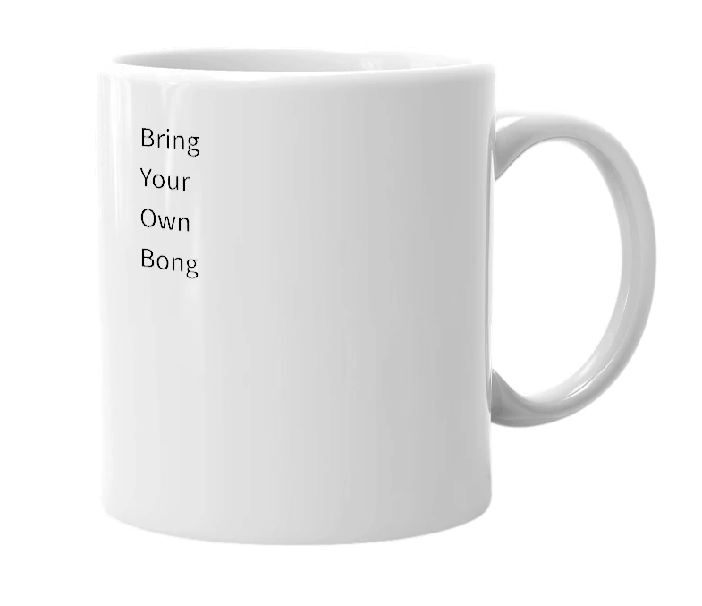 White mug with the definition of 'BYOB'