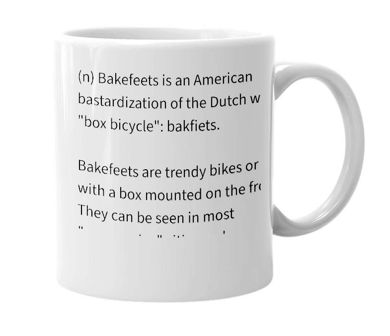 White mug with the definition of 'Bakefeets'