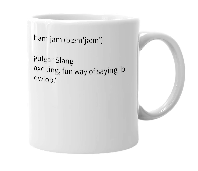 White mug with the definition of 'BamJam'