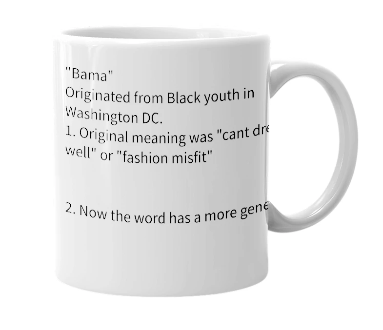 White mug with the definition of 'Bama'