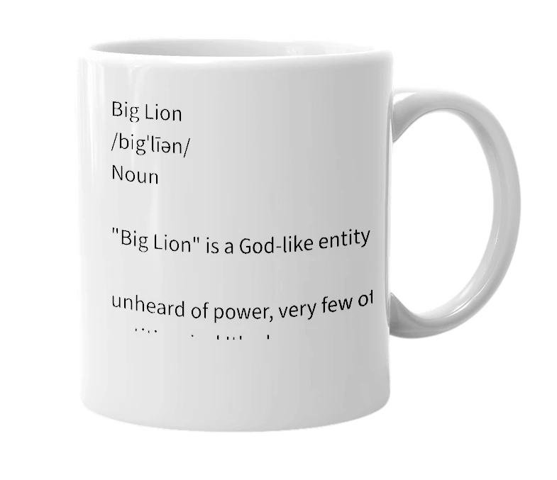 White mug with the definition of 'Big Lion'
