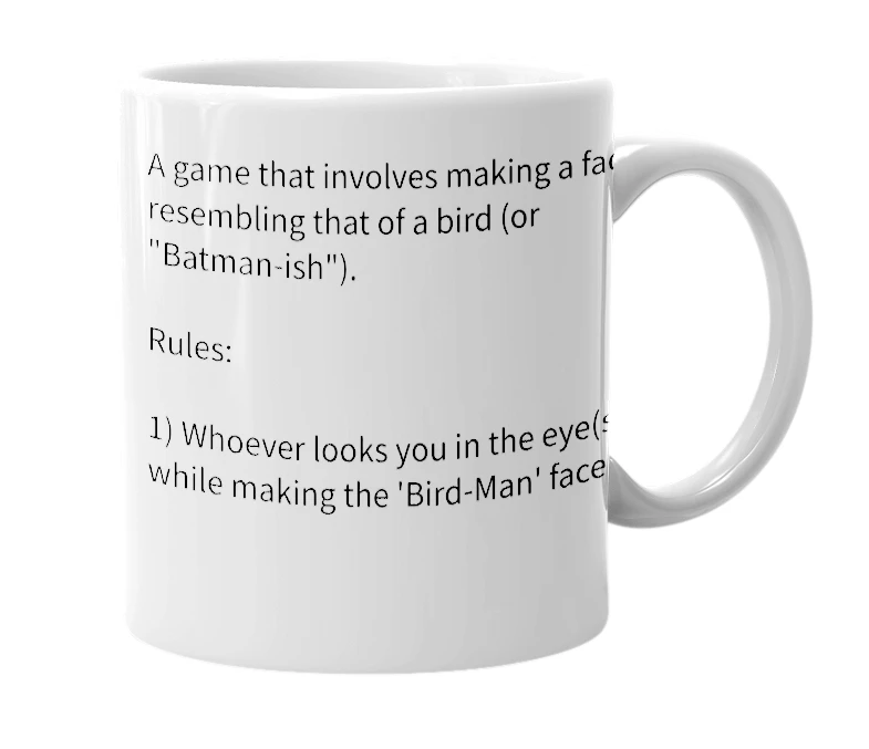 White mug with the definition of 'Bird-Man [the game]'