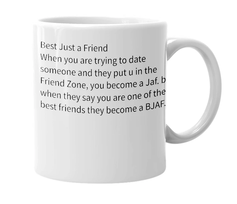 White mug with the definition of 'Bjaf'